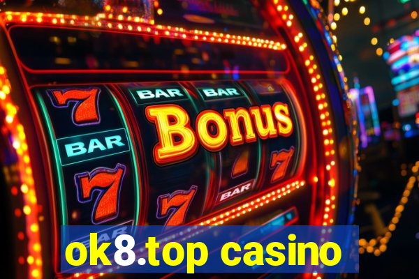 ok8.top casino